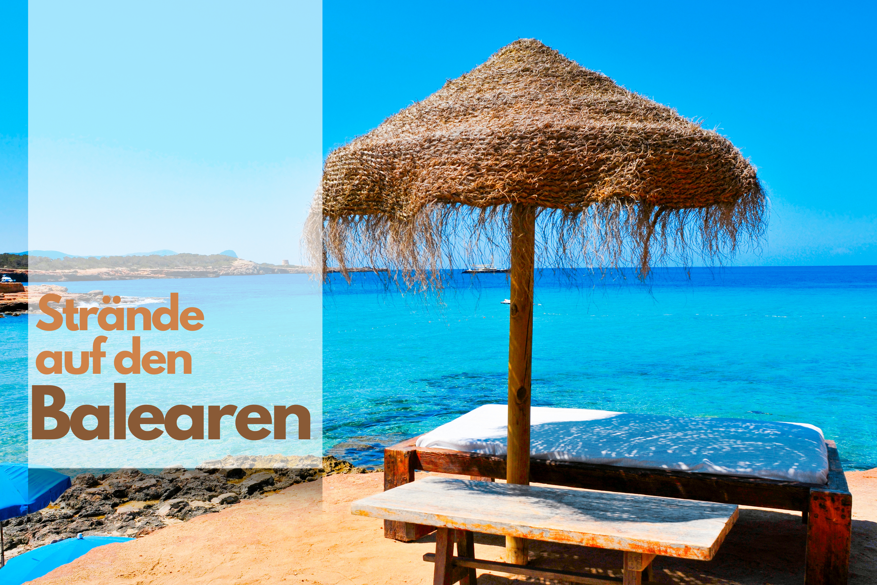 Strände auf den Balearen – Aktivitäten und Tipps