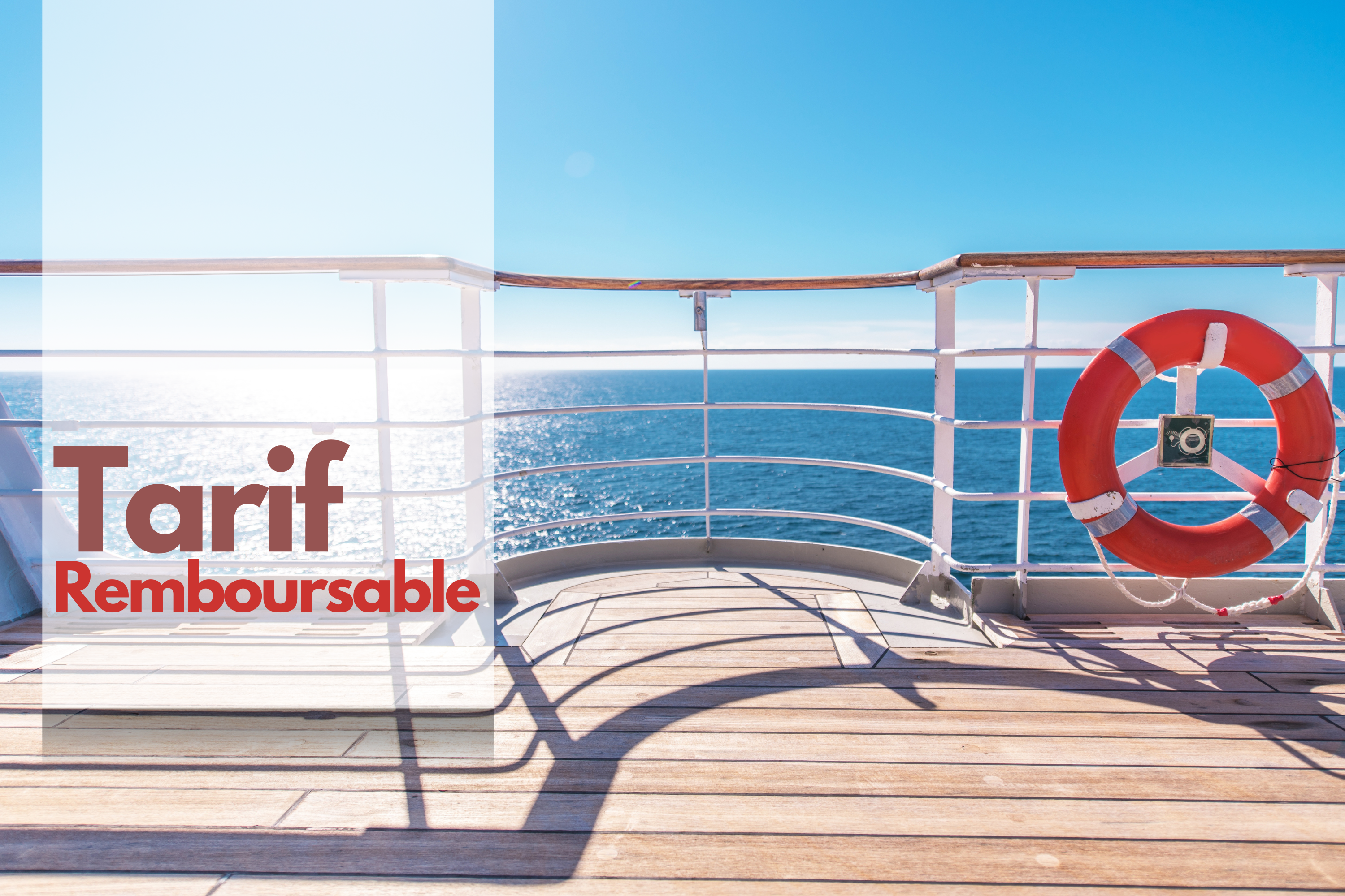 Voyages maritimes et tarifs remboursables : ce qu’il faut savoir